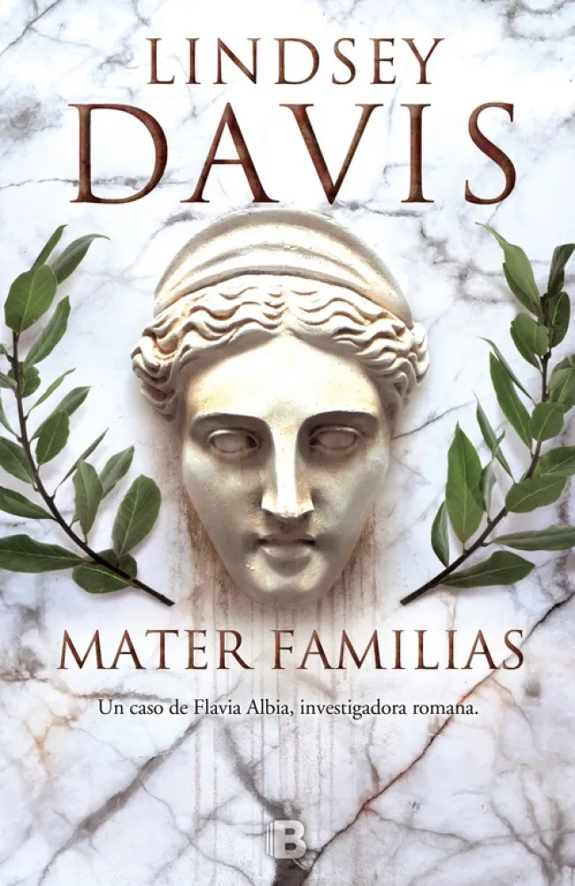 Mater familias (Un caso de Flavia Albia, investigadora romana 1)