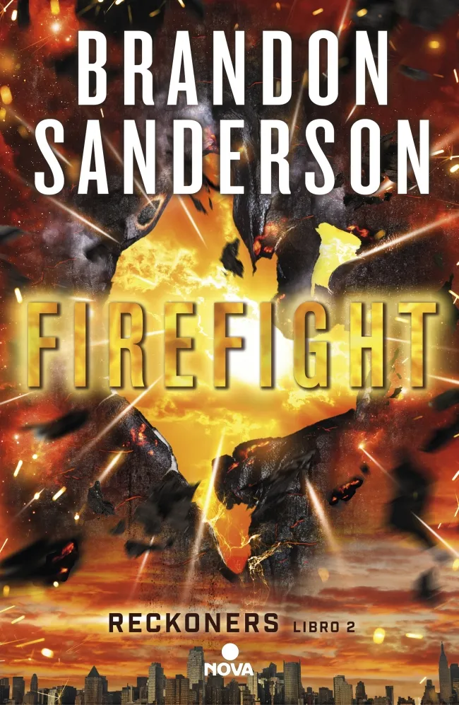 Firefight (Trilogía de los Reckoners 2)