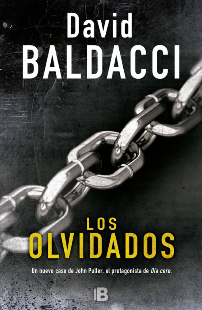 OLVIDADOS,LOS -UN NUEVO CASO DE JOHN PULLER PROTAGONISTA DE DIA CERO-