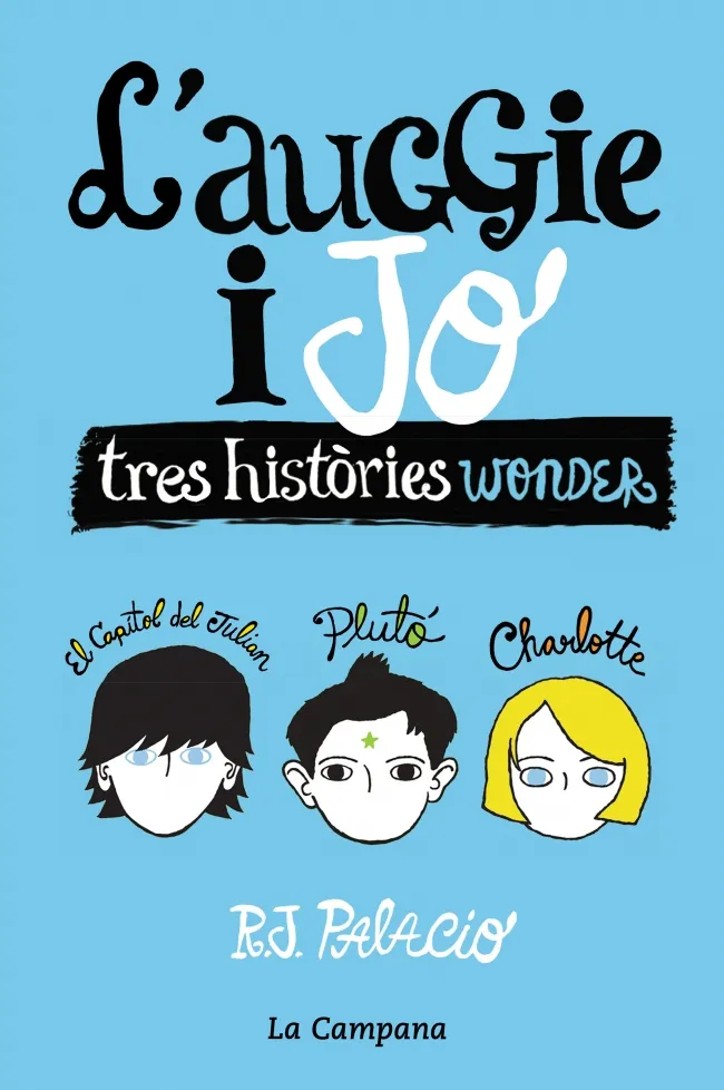 L'AUGGIE I JO.TRES HISTORIES WONDER