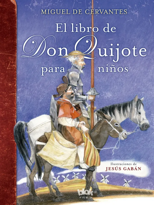 LIBRO DE DON QUIJOTE PARA NIÑOS, EL