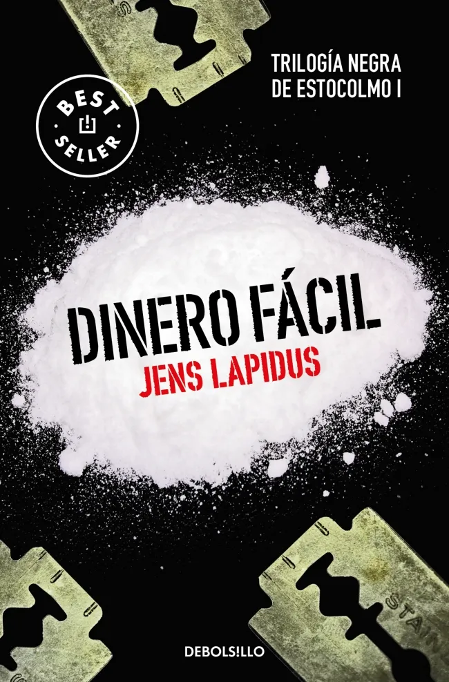 Dinero fácil (Trilogía negra de Estocolmo 1)