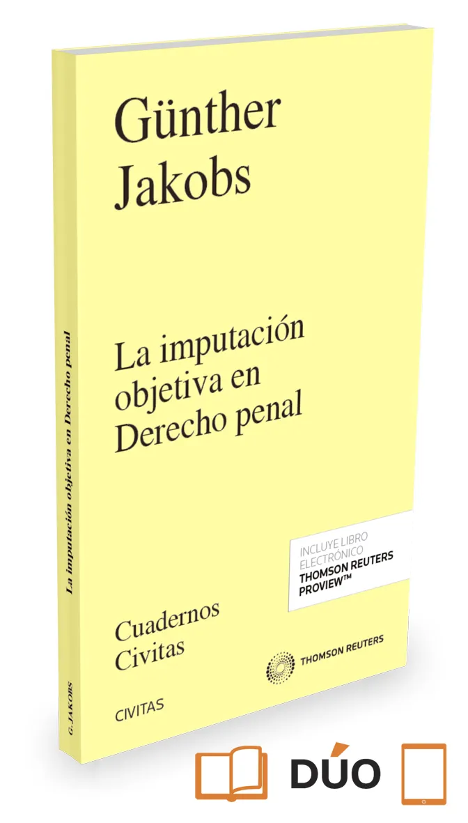 LA IMPUTACIÓN OBJETIVA EN DERECHO PENAL (PAPEL + E-BOOK)