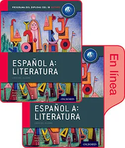IB ESPAÑOL A: LITERATURA PRINT + ONLINE