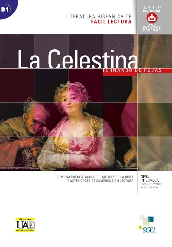 LA CELESTINA (LECTURA GRADUADA ESPAÑOL)