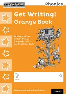 RWI PHONICS: GET WRITING! ORANGE PK 10