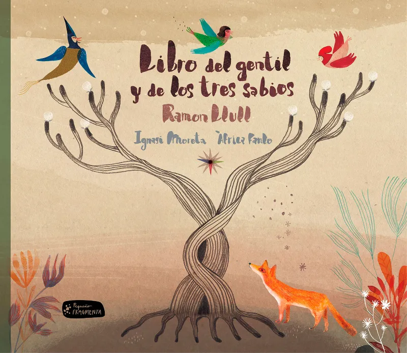LIBRO DEL GENTIL Y DE LOS TRES SABIOS RAMON LLULL