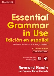 ESSENTIAL GRAMMAR IN USE 4E SPANISH + KEY