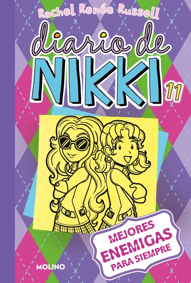 DIARIO DE NIKKI 11 - MEJORES AMIGAS PARA SIEMPRE-