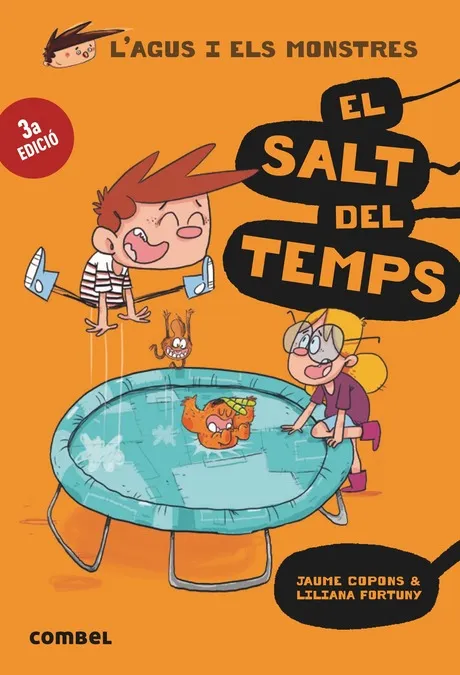 AGUS I ELS MONSTRES 08: EL SALT EN EL TEMPS