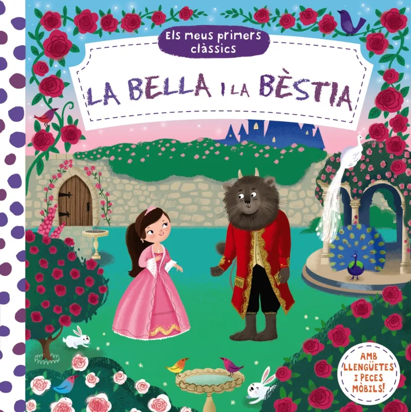 BELLA I LA BESTIA, LA AMB LLENGUETES I PECES MOBILS