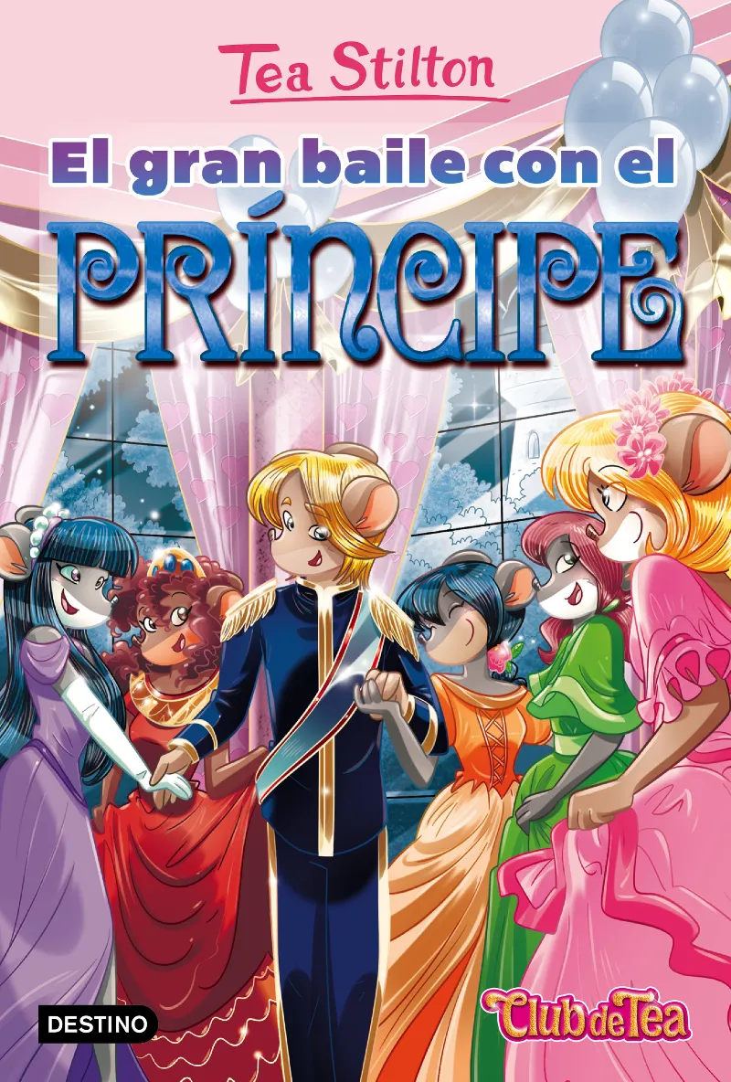 CLUB DE TEA 16 - EL GRAN BAILE CON EL PRINCIPE-