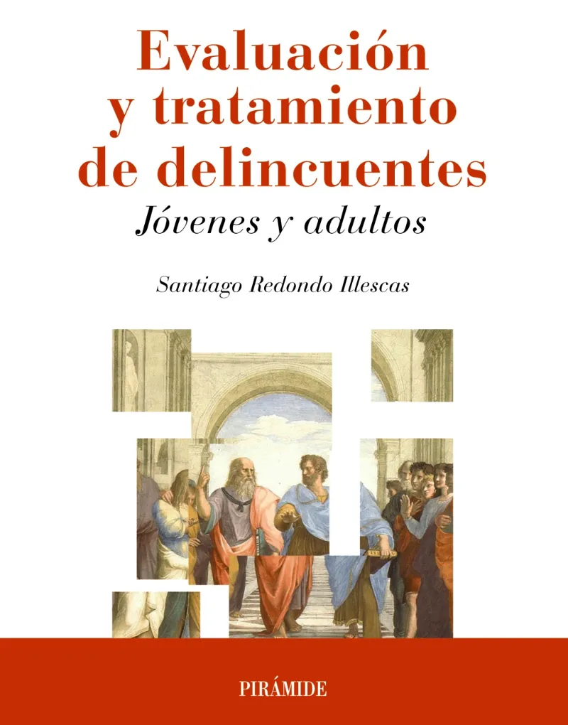 EVALUACION Y TRATAMIENTO DE DELINCUENTES JOVENES Y ADULTOS