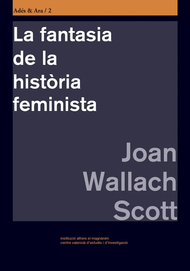FANTASIA DE LA HISTORIA FEMINISTA,LA