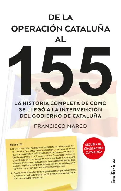 DE LA OPERACION CATALUÑA AL 155