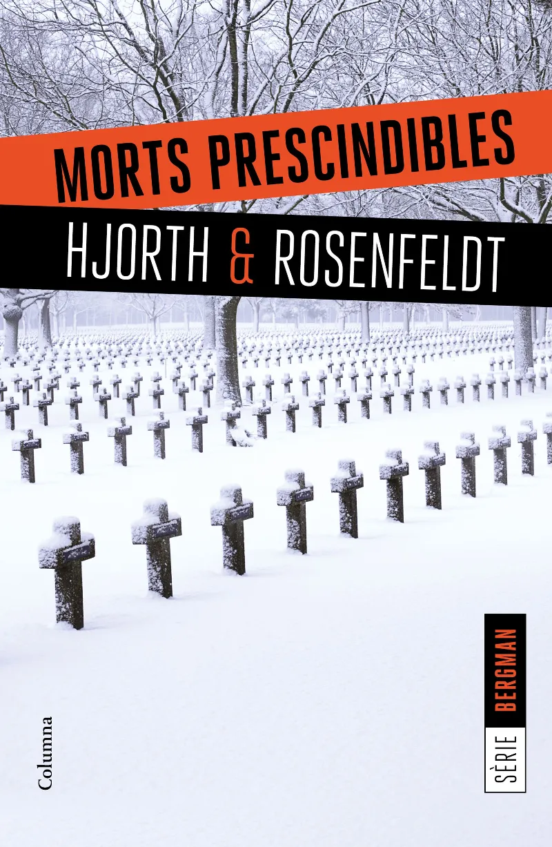MORTS PRESCINDIBLES -SERIE BERGMAN-