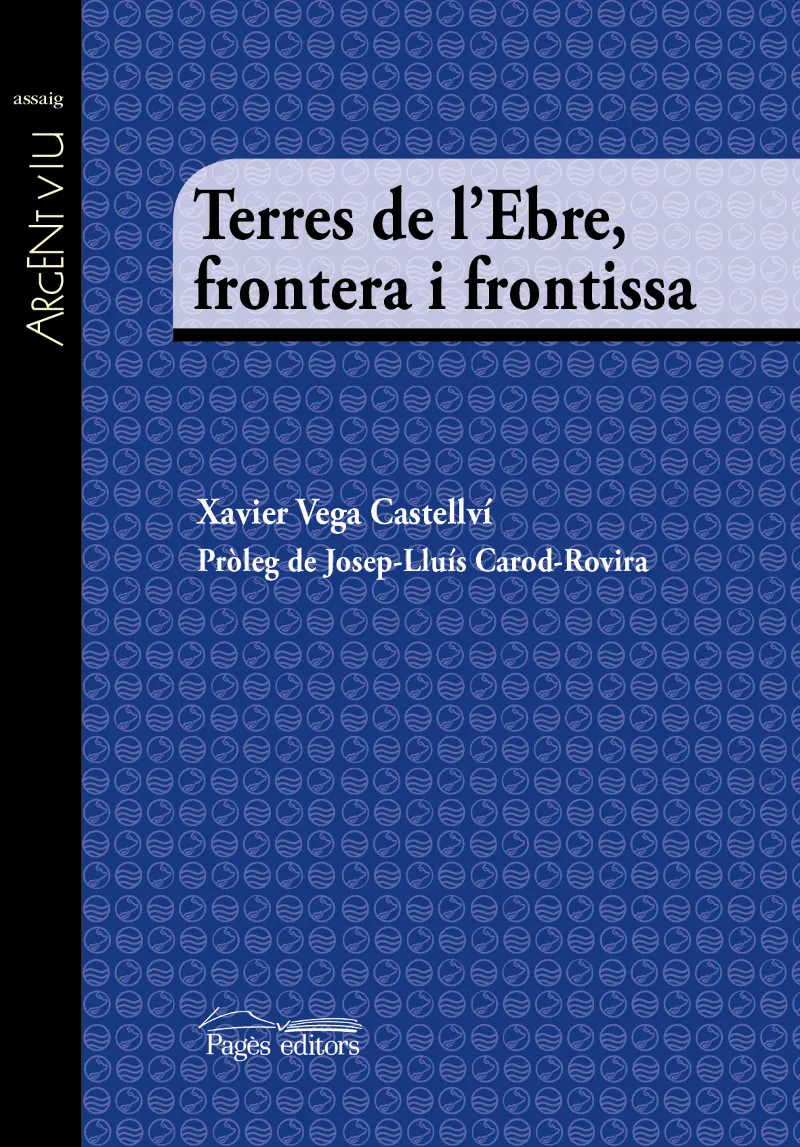 TERRES DE L'EBRE FRONTERA I FRONTISA