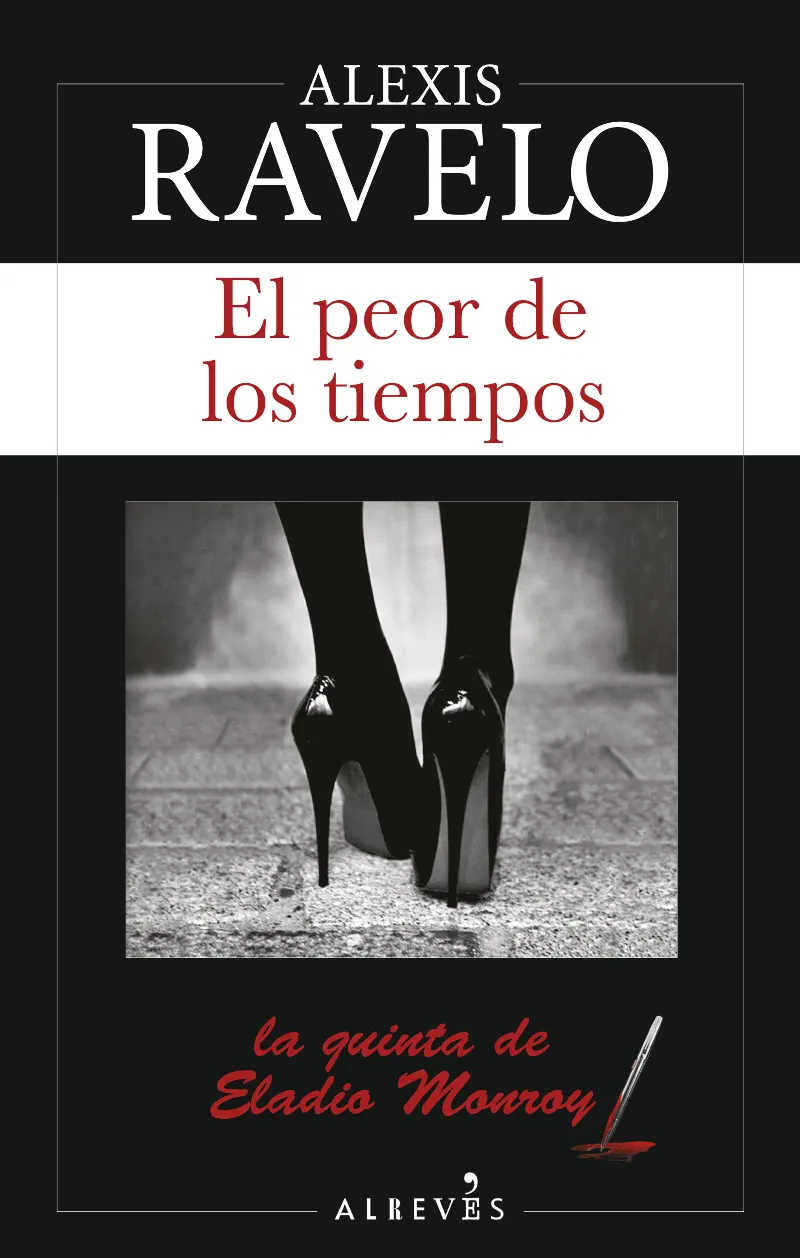 PEOR DE LOS TIEMPOS, EL