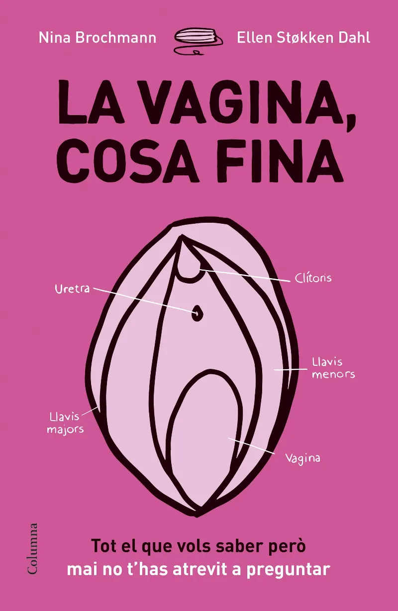 VAGINA COSA FINA, LA