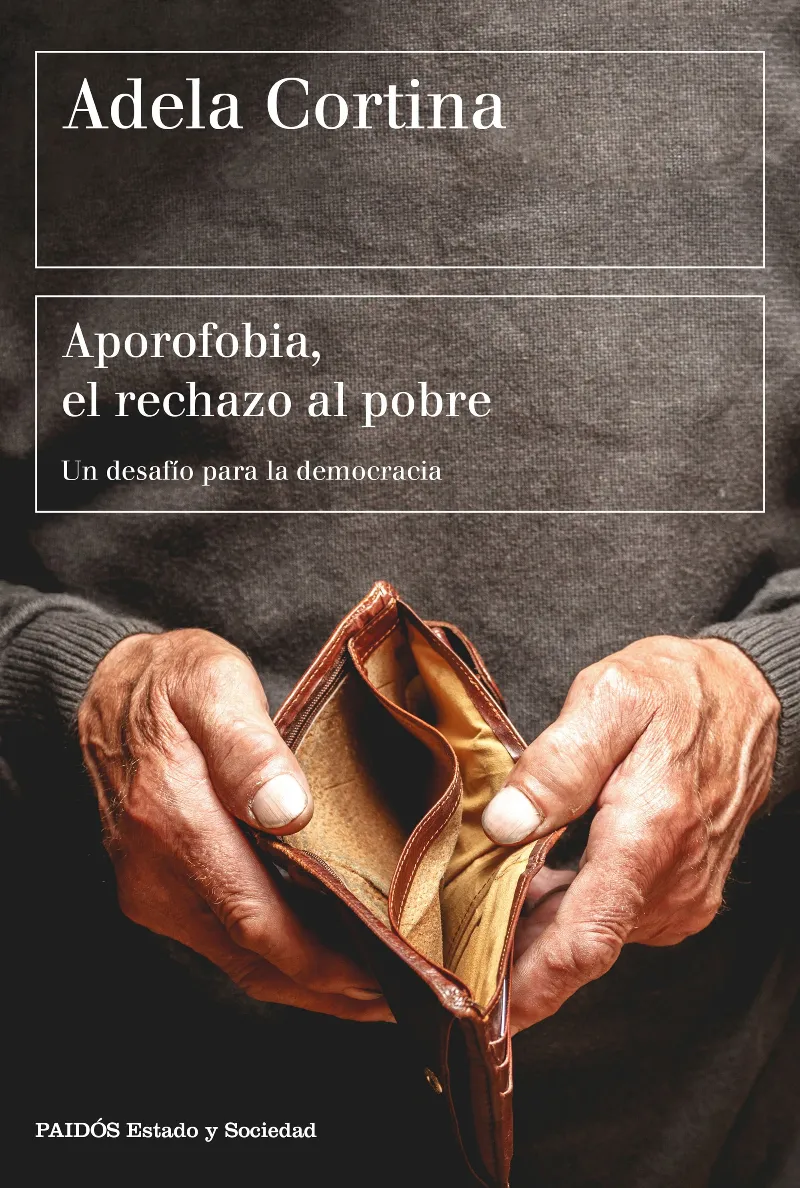 APORAFOBIA EL RECHAZO AL POBRE -UN DESAFIO PARA LA DEMOCRACIA-