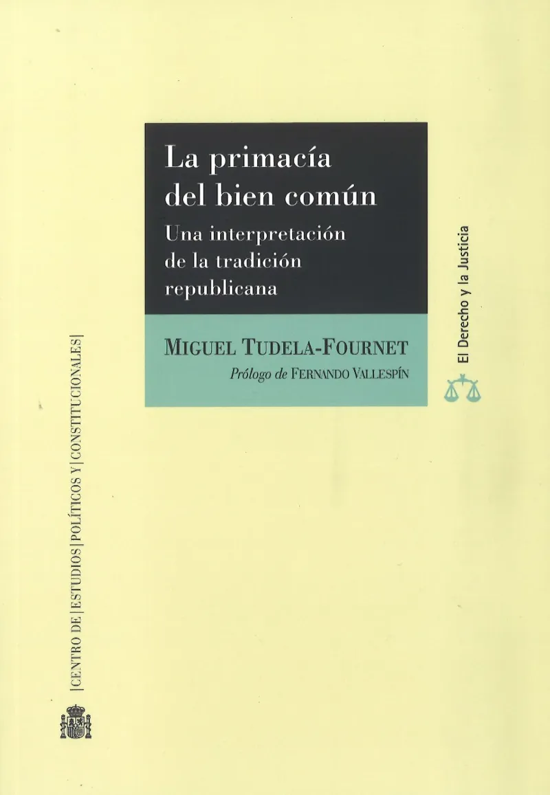 PRIMACIA DEL BIEN COMUN, LA