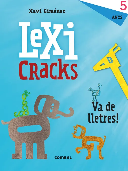 Lexicracks. Va de lletres! 5 anys