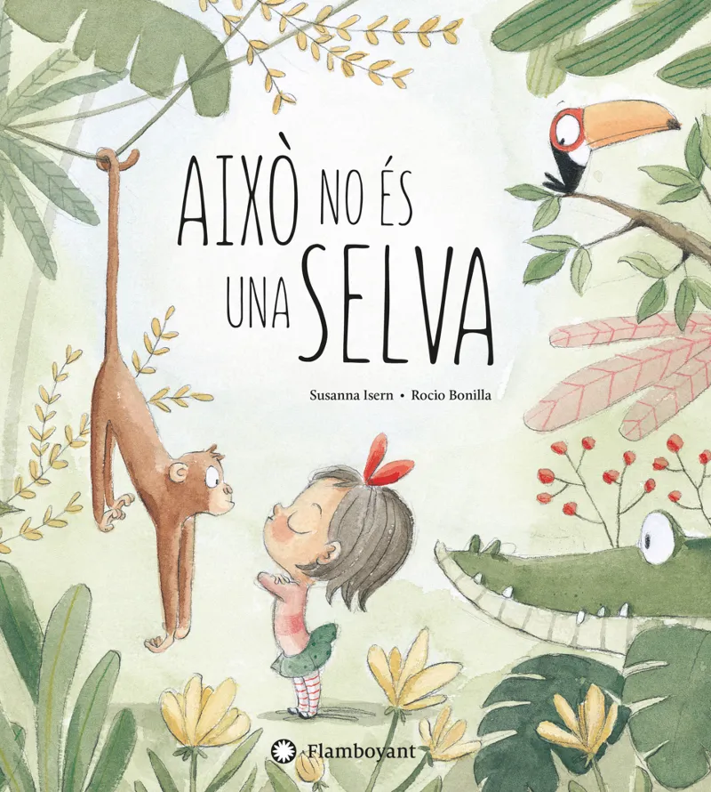 AIXÒ NO ÉS UNA SELVA
