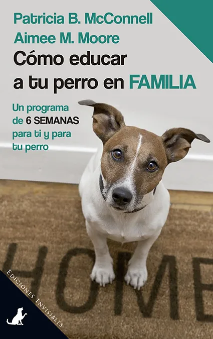 COMO EDUCAR A TU PERRO EN FAMILIA