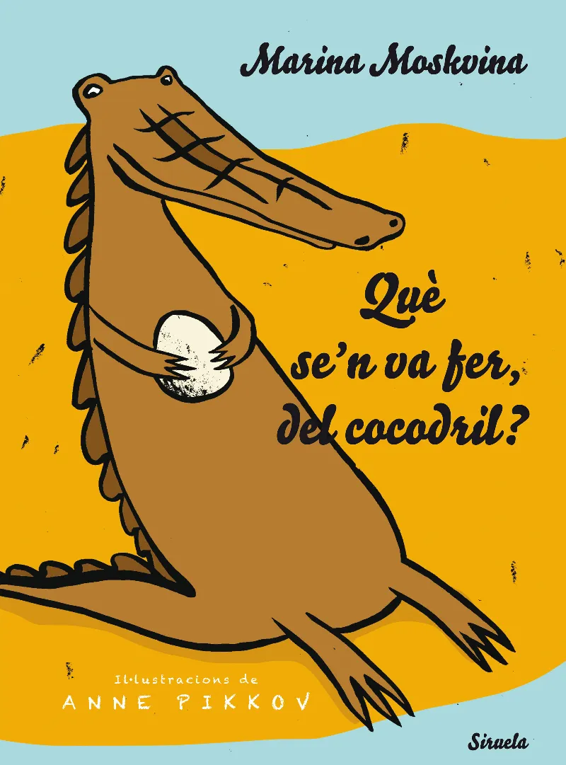 QUE SE'N VA FER DEL COCODRIL
