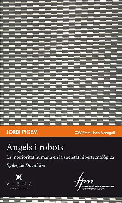 ANGELS I ROBOTS -XXV PREMI JOAN MARAGALL-