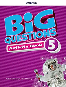 BIG QUESTIONS 5 ACTIVITY BOOK