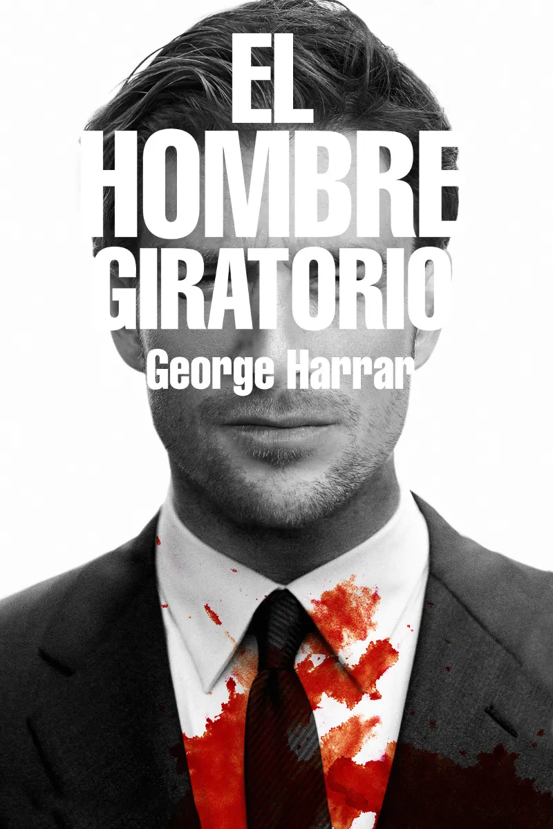 HOMBRE GIRATORIO, EL