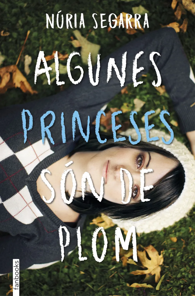 ALGUNES PRINCESES SON DE PLOM