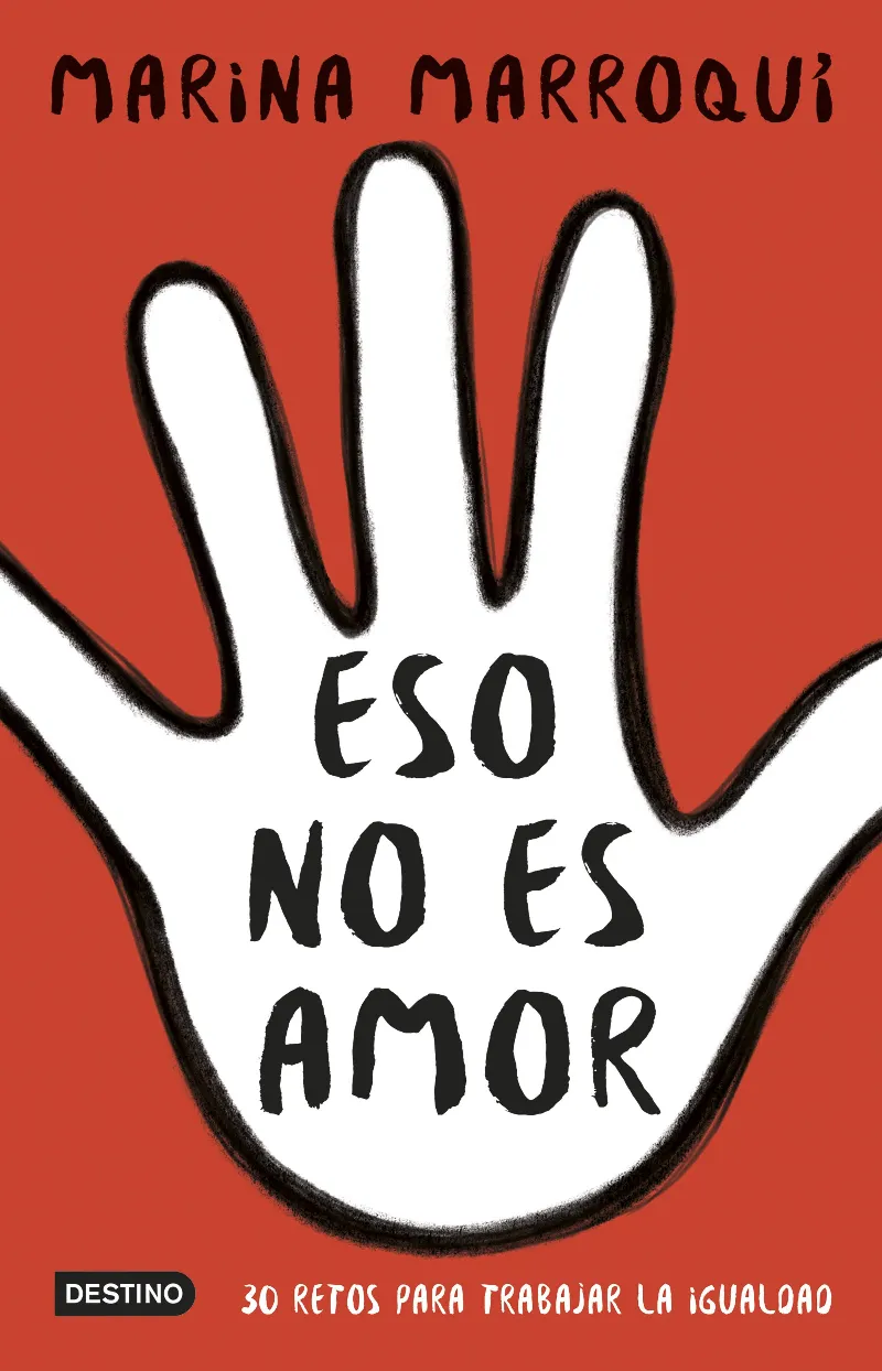 ESO NO ES AMOR.30 RETOS PARA TRABAJAR LA IGUALDAD