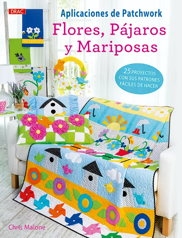 Aplicaciones de Patchwork. Flores pájaros y mariposas