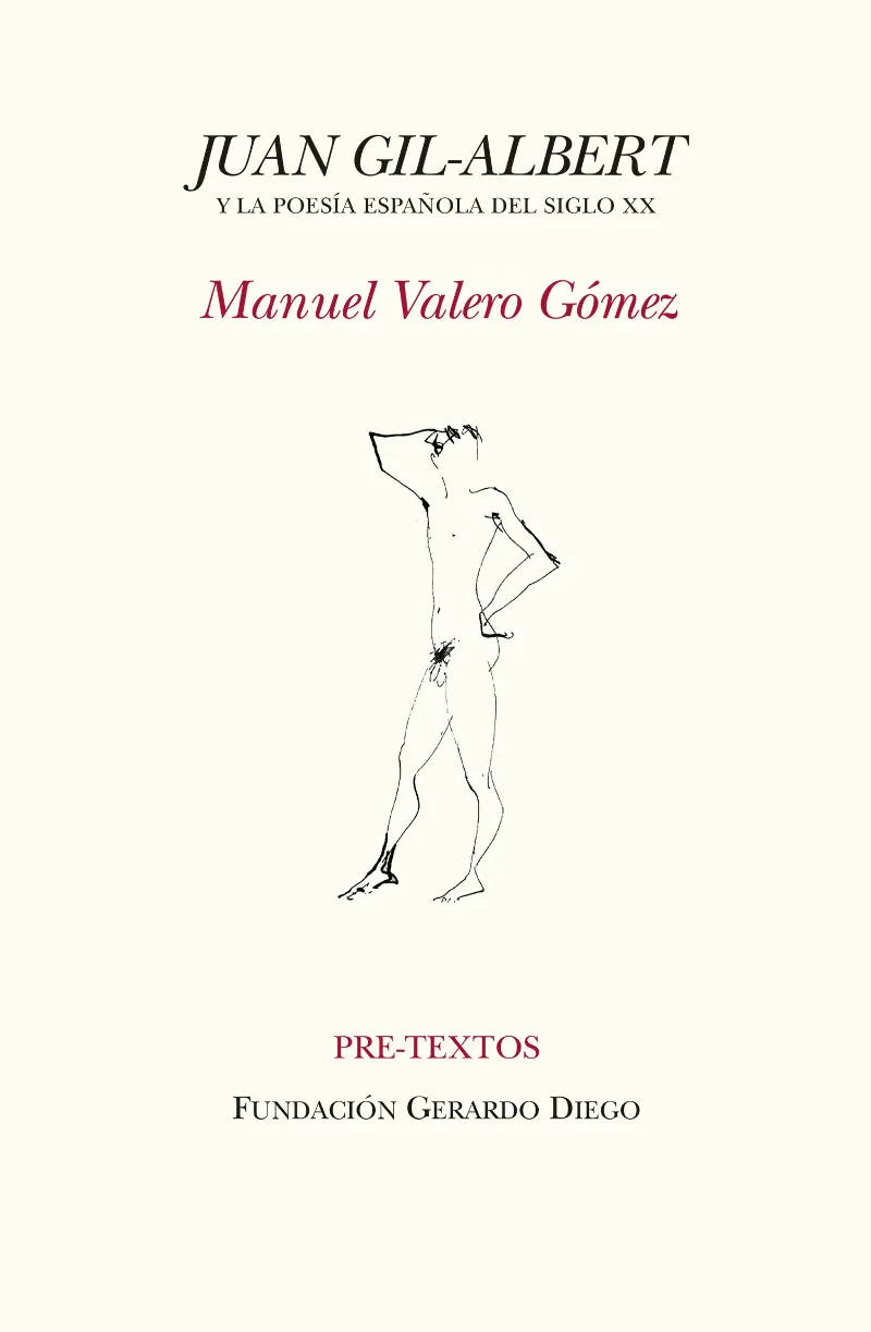 JUAN GIL ALBERT Y LA POESIA ESPAÑOLA DEL SIGLO XX