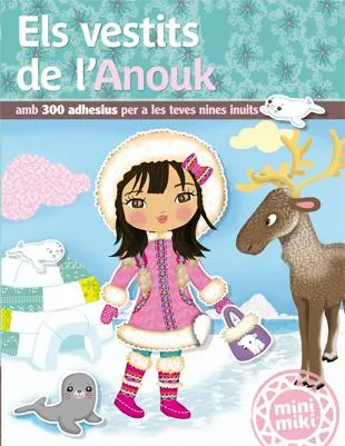 VESTITS DE L'ANOUK, ELS
