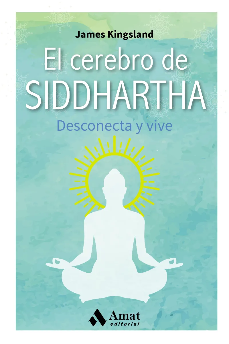 CEREBRO DE SIDDHARTHA, EL
