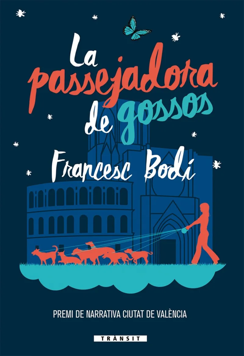 PASSEJADORA DE GOSSOS,LA