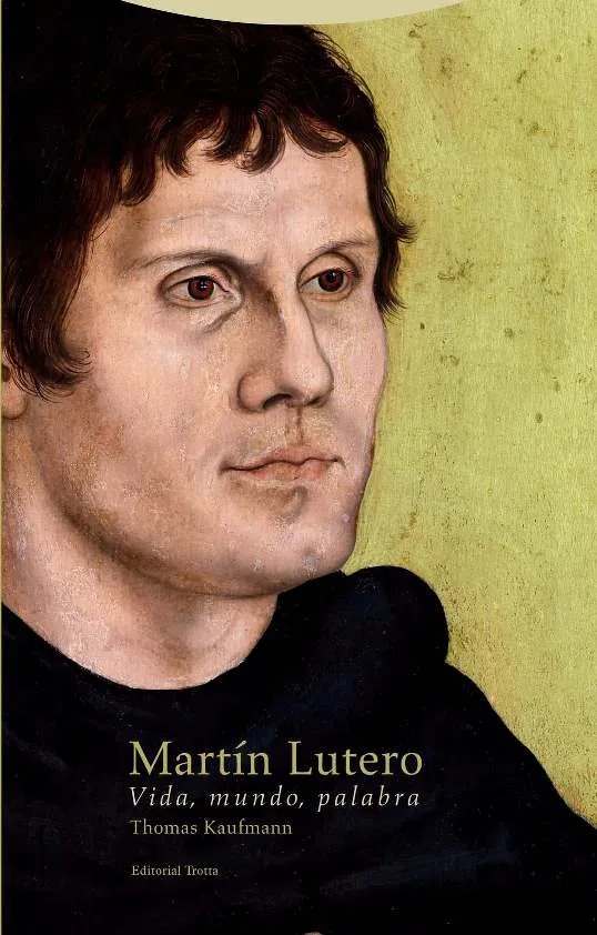 MARTIN LUTERO -VIDA MUNDO PALABRA-