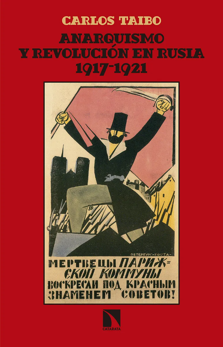 ANARQUISMO Y REVOLUCION EN RUSIA 1917/1921