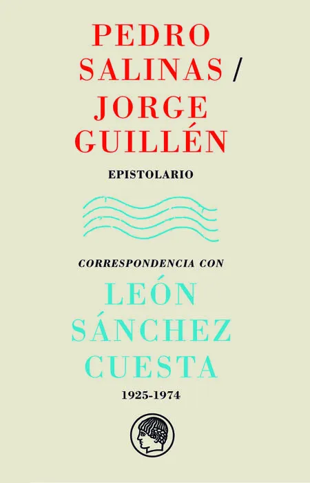 EPISTOLARIO CON LEON SANCHEZ CUESTA