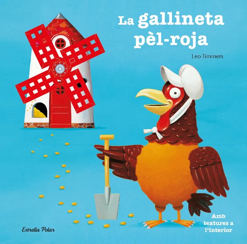 LA GALLINETA PEL-ROJA. TEXTURES