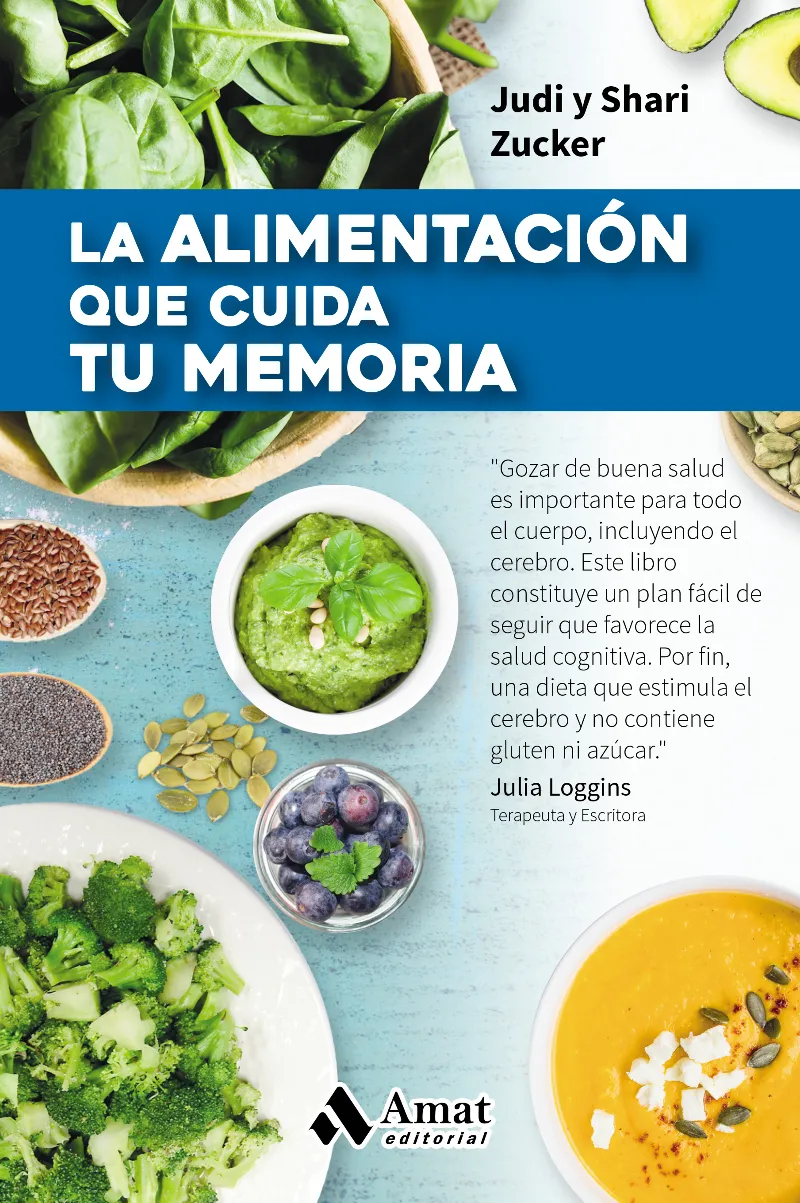 ALIMENTACION QUE CUIDA TU MEMORIA, LA