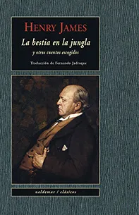 BESTIA EN LA JUNGLA Y OTROS CUENTOS ESCOGIDOS,LA
