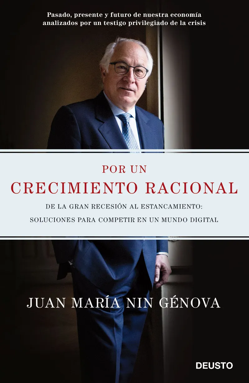 POR UN CRECIMIENTO RACIONAL - DE LA GRAN RECESION AL ESTANCAMIENTO