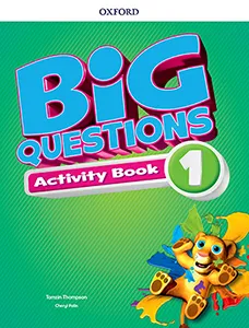 BIG QUESTIONS 1 ACTIVITY BOOK