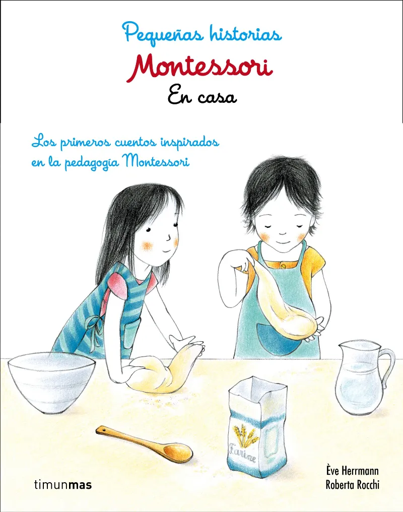MONTESSORI PEQUEÑAS HISTORIAS -EN CASA-