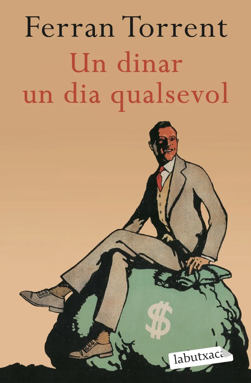 DINAR UN DIA QUALSEVOL, UN -BUTXACA-
