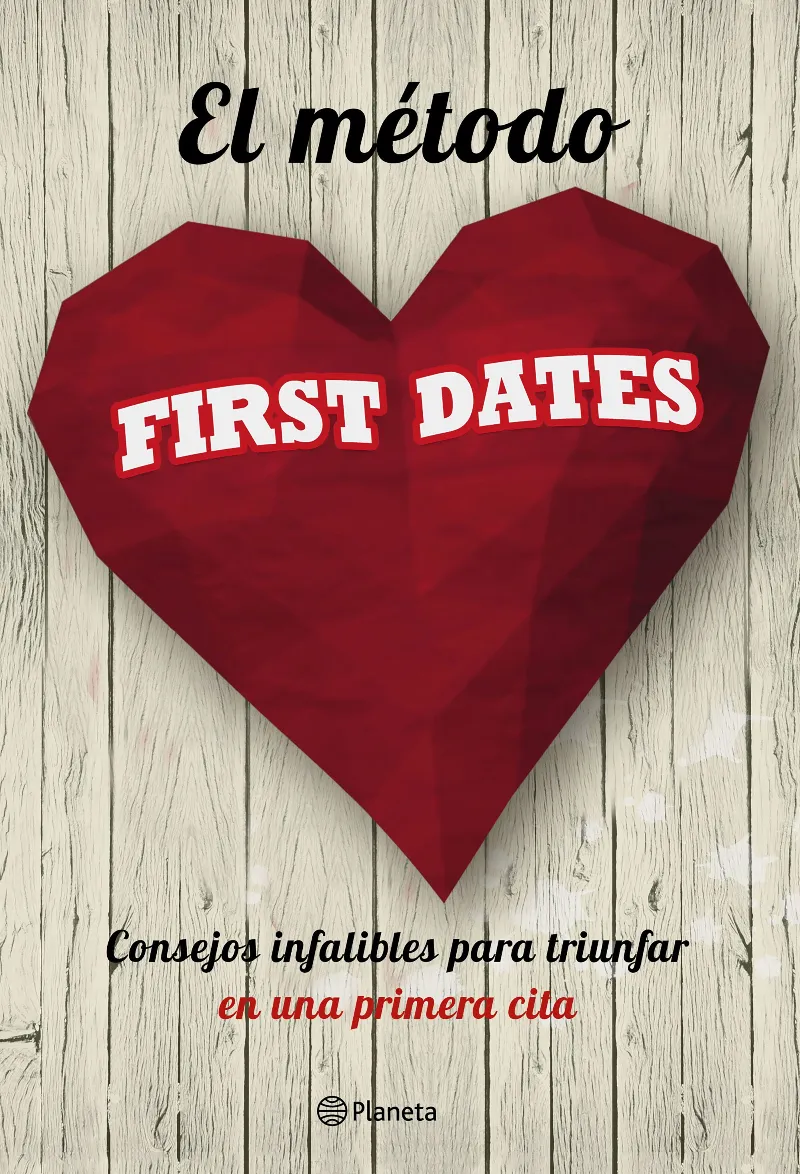 METODO FIRST DATES, EL